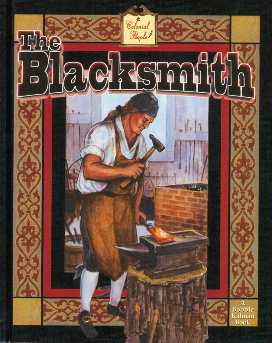 The Blacksmith (Colonial People)