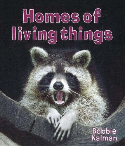 Homes of Living Things (Introducing Living Things)