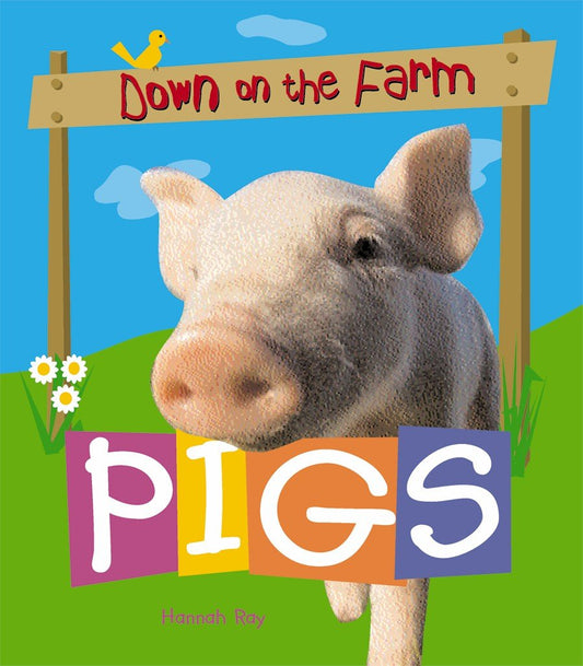 Pigs (Down on the Farm)