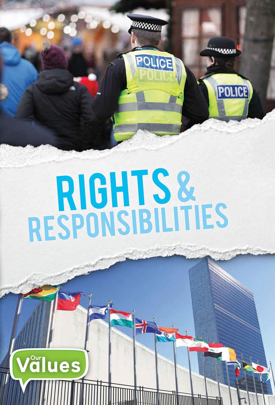 Rights & Responsibilities (Our Values: Level 3)