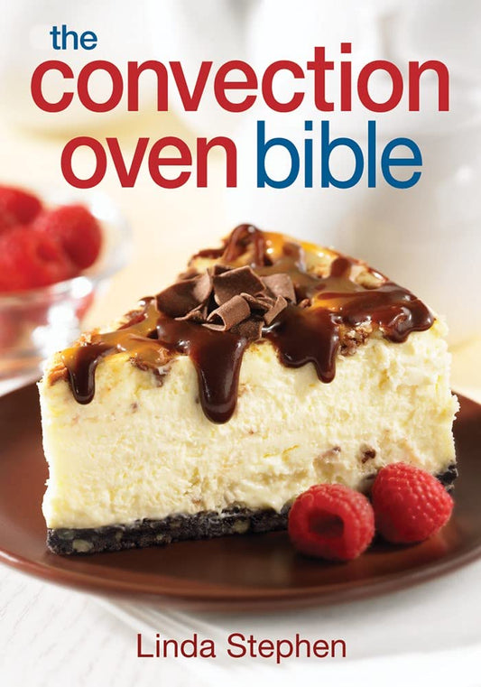 The Convection Oven Bible - 6371