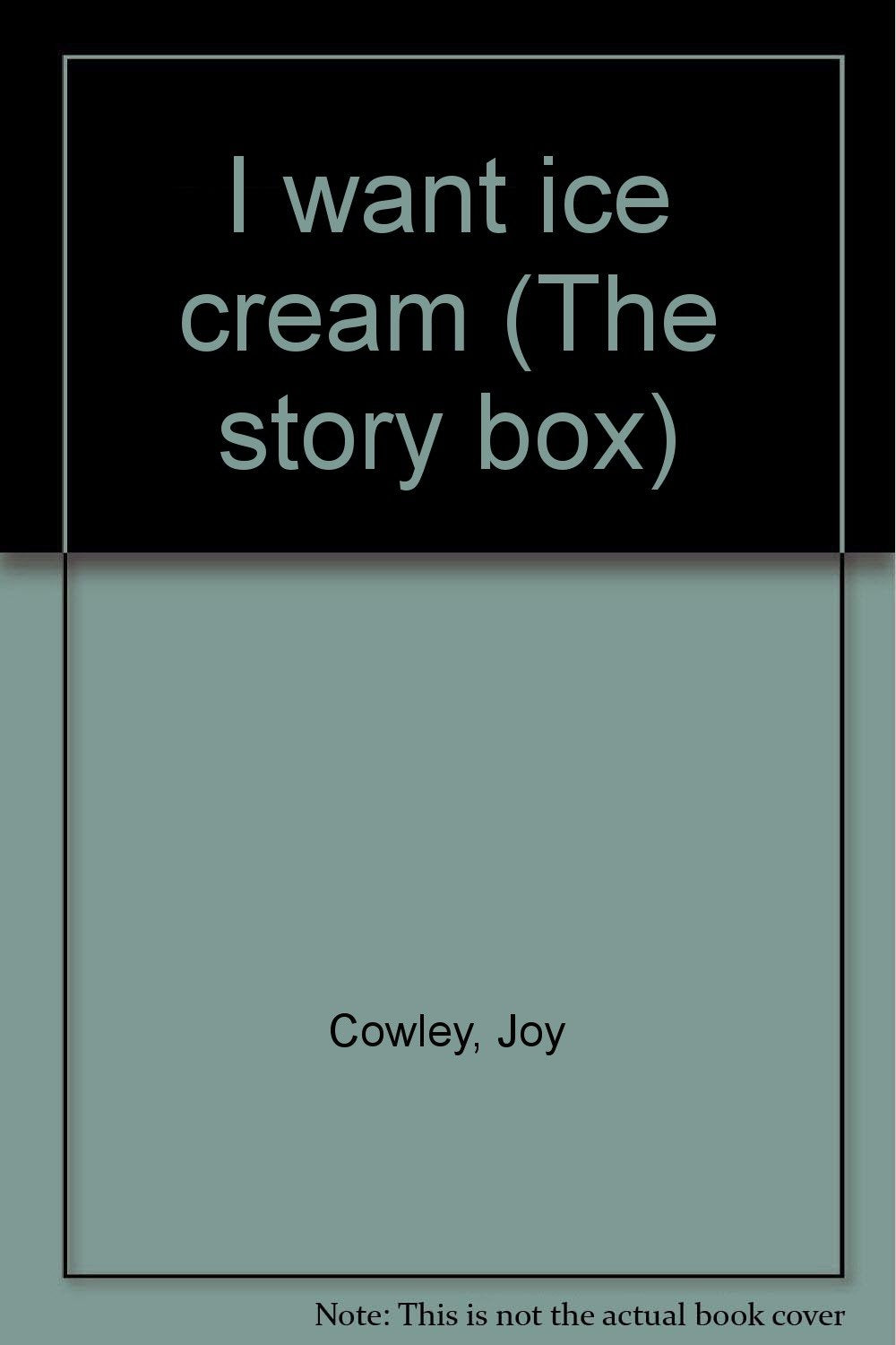 I want ice cream (The story box)