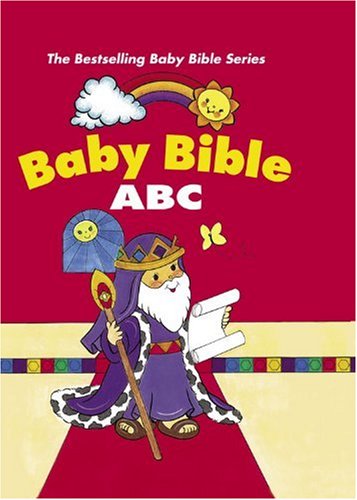 Baby Bible ABC (The Baby Bible Series)