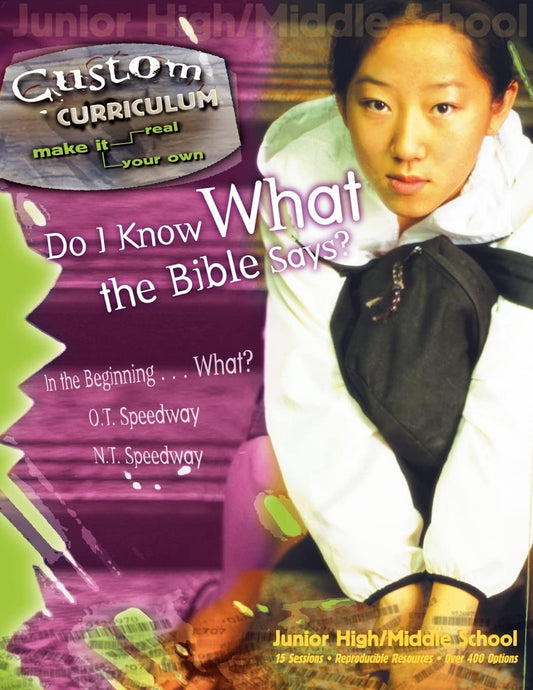Do I Know What the Bible Says? (Custom Curriculum)