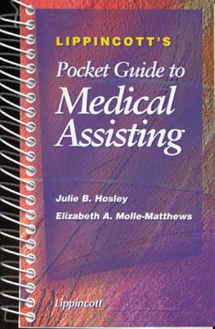 Lippincott's Pocket Guide to Medical Assisting