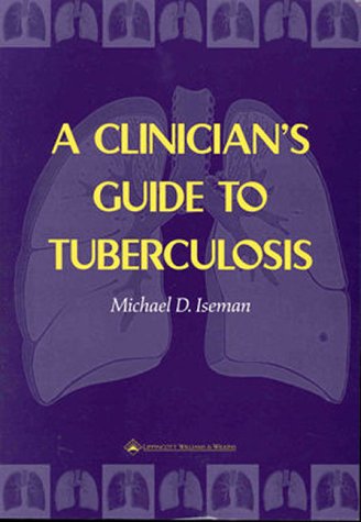 A Clinician's Guide to Tuberculosis - 2966