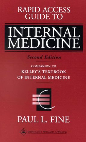 Rapid Access Guide to Internal Medicine: Companion to Kelley's Textbook of Internal Medicine