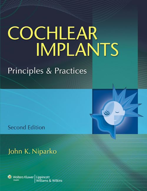 Cochlear Implants: Principles & Practice - 5069