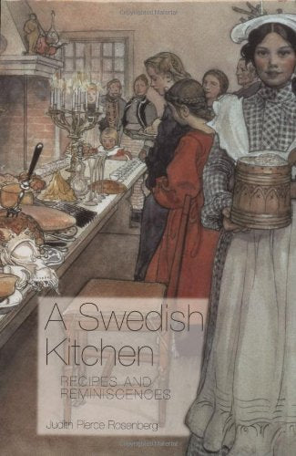 A Swedish Kitchen: Recipes and Reminiscences (Hippocrene Cookbook Library) - 8039