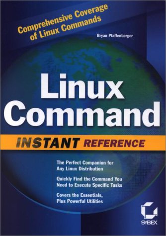 Linux Command: Instant Reference (Command Reference) - 8520
