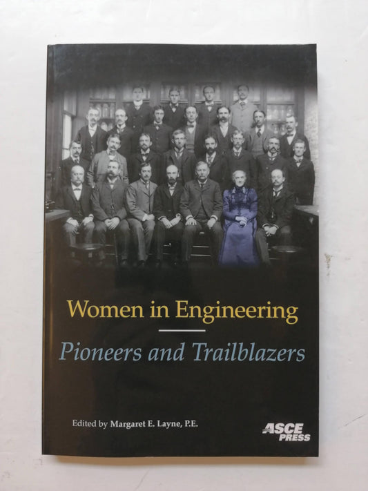 Women in Engineering: Pioneers and Trailblazers
