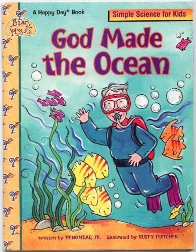 God Made the Ocean: Simple Science for Kids (Happy Day Books)