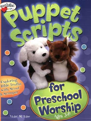 Puppet Scripts: For Preschool Worship: Ages 3-6 (Heartshaper)