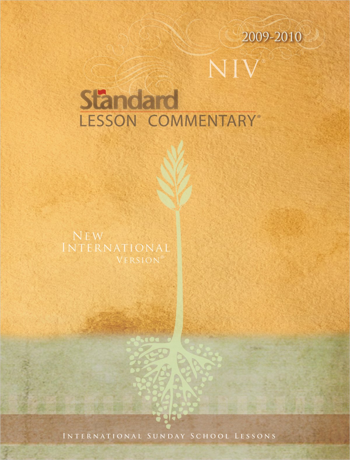 Standard Lesson Commentary 2009-2010: New International Version (International Sunday School Lessons)