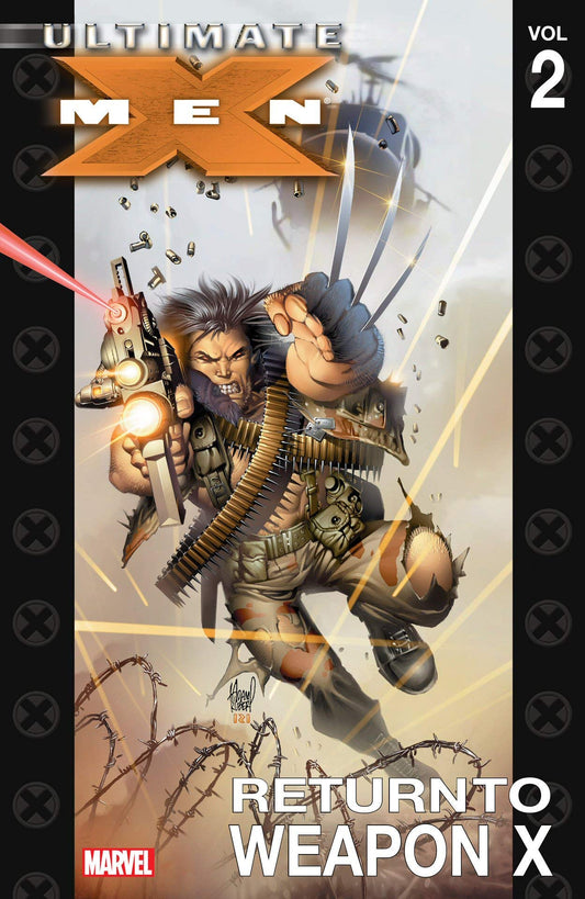 Ultimate X-Men Vol. 2: Return to Weapon X (Ultimate X-Men, 2)