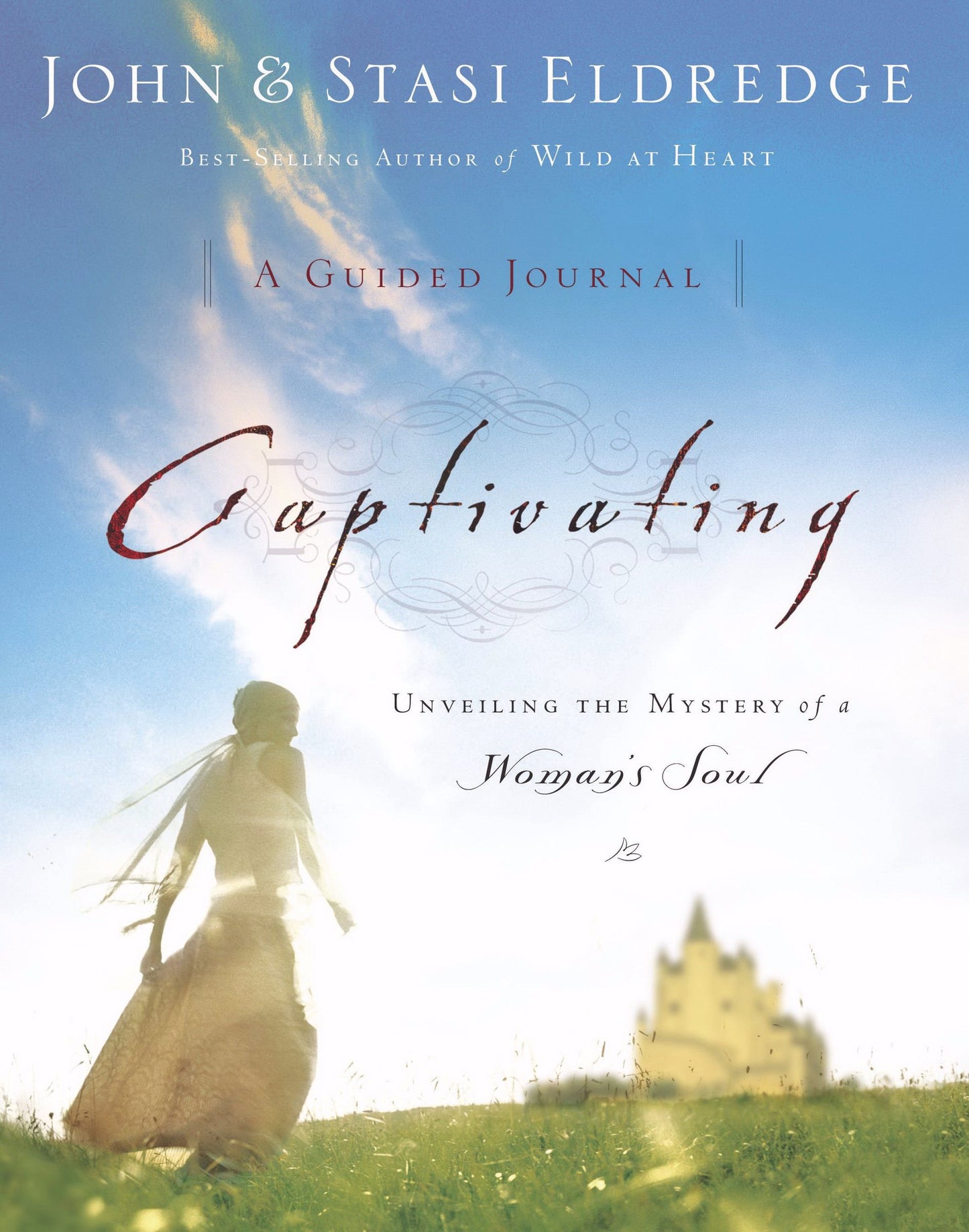 CAPTIVATING: A GUIDED JOURNAL TO