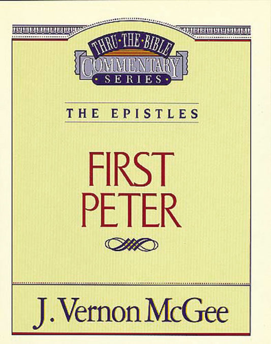Thru the Bible Vol. 54: The Epistles (1 Peter) (54) - 4876