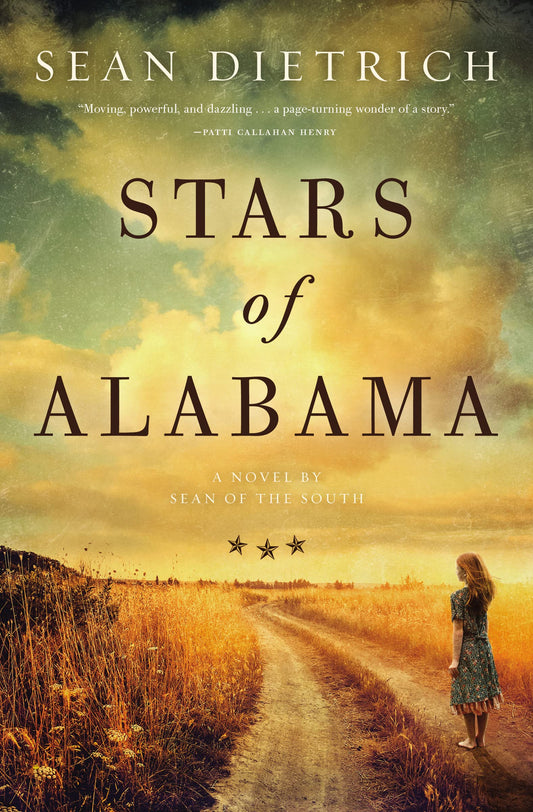 Stars of Alabama: A Novel by Sean of the South - 8344