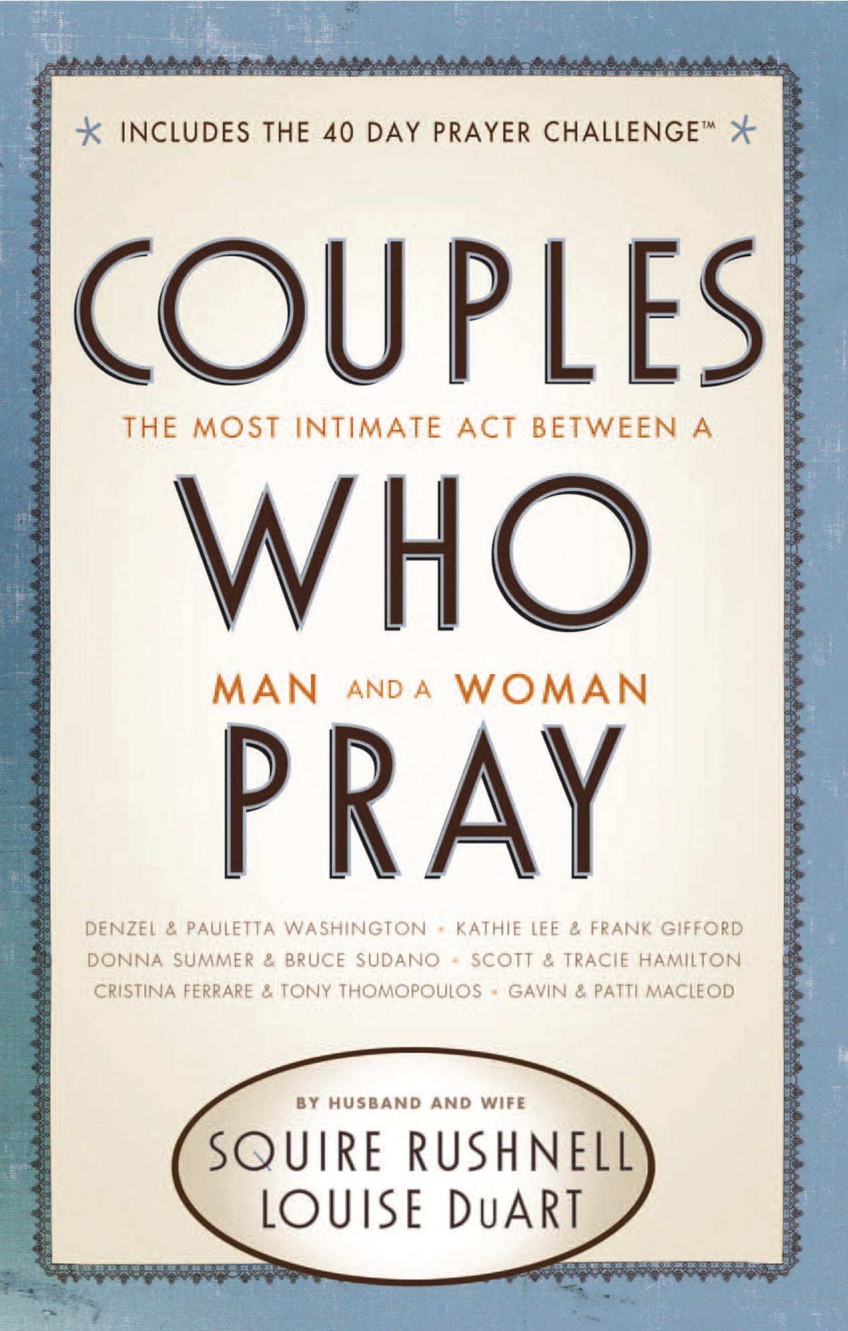 Couples Who Pray: The Most Intimate Act Between a Man and a Woman