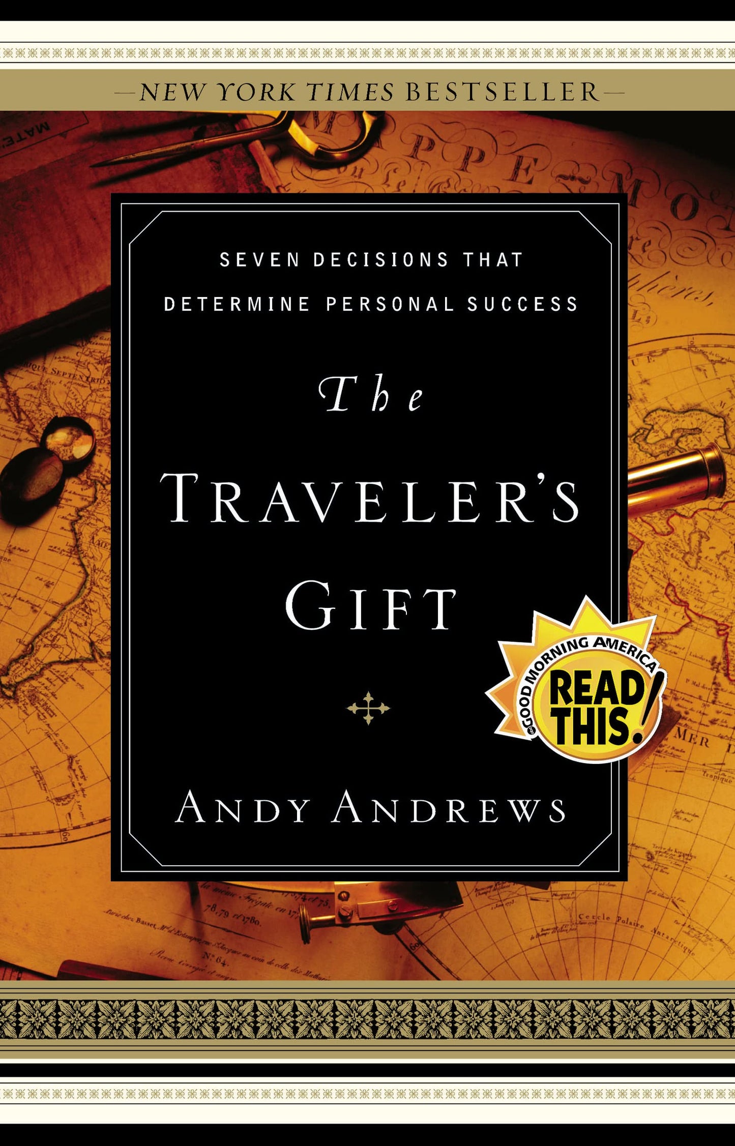THE TRAVELER'S GIFT: SEVEN DECIS