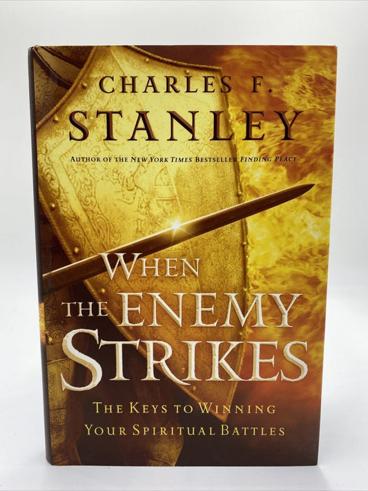 When The Enemy Strikes: The Keys To Winning Your Spiritual Battles - 5365