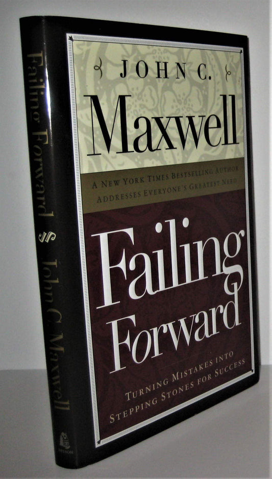 Failing Forward: Turning Mistakes Into Stepping Stones for Success - 5682