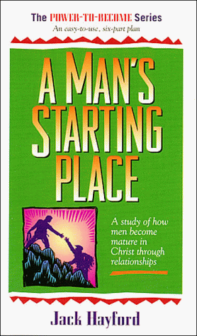 A Man's Starting Place (Power-To-Become Series) - 7594