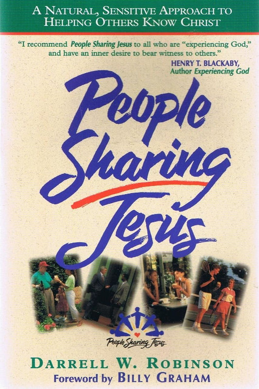 People Sharing Jesus: A Natural, Sensitive Approach to Helping Others Know Christ