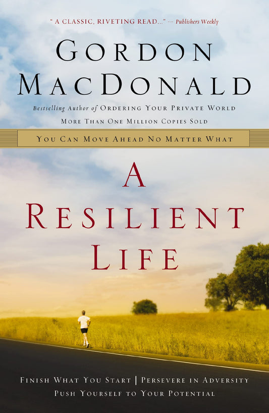 A Resilient Life: You Can Move Ahead No Matter What - 9452