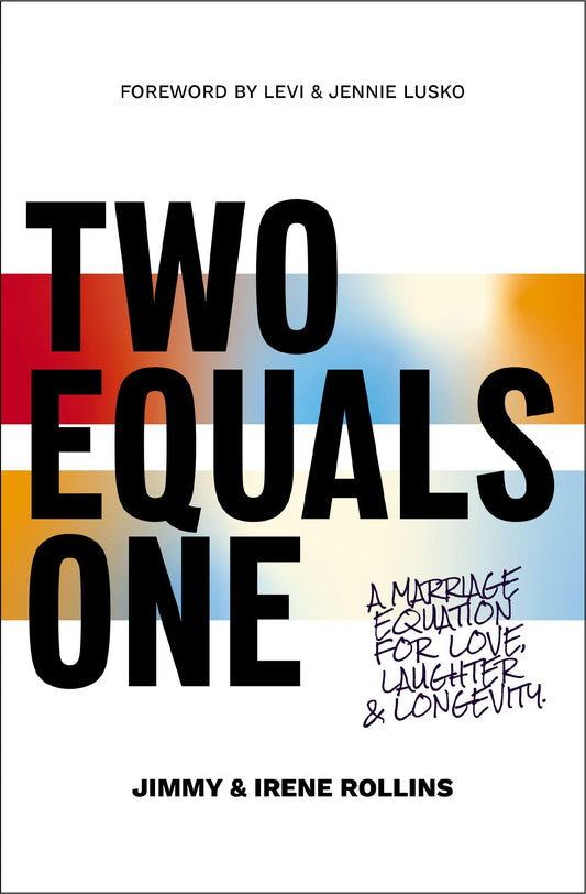 Two Equals One: A Marriage Equation for Love, Laughter, and Longevity - 8258