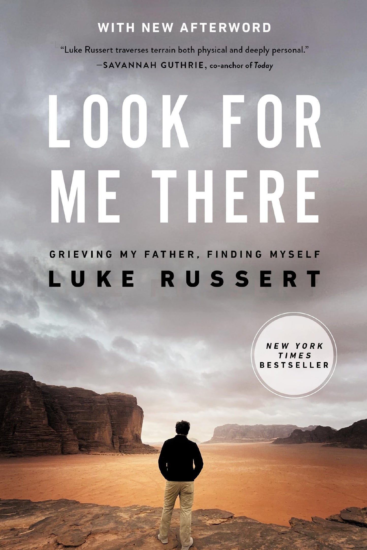 Look for Me There: Grieving My Father, Finding Myself - 796