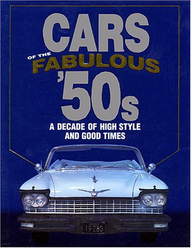 Cars of the Fabulous '50s