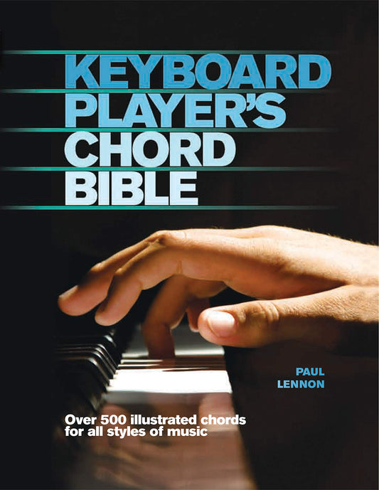 Keyboard Player's Chord Bible (Music Bibles, 3)