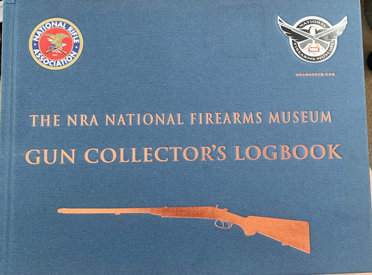 The NRA National Firearms Museum Gun Collector's Logbook