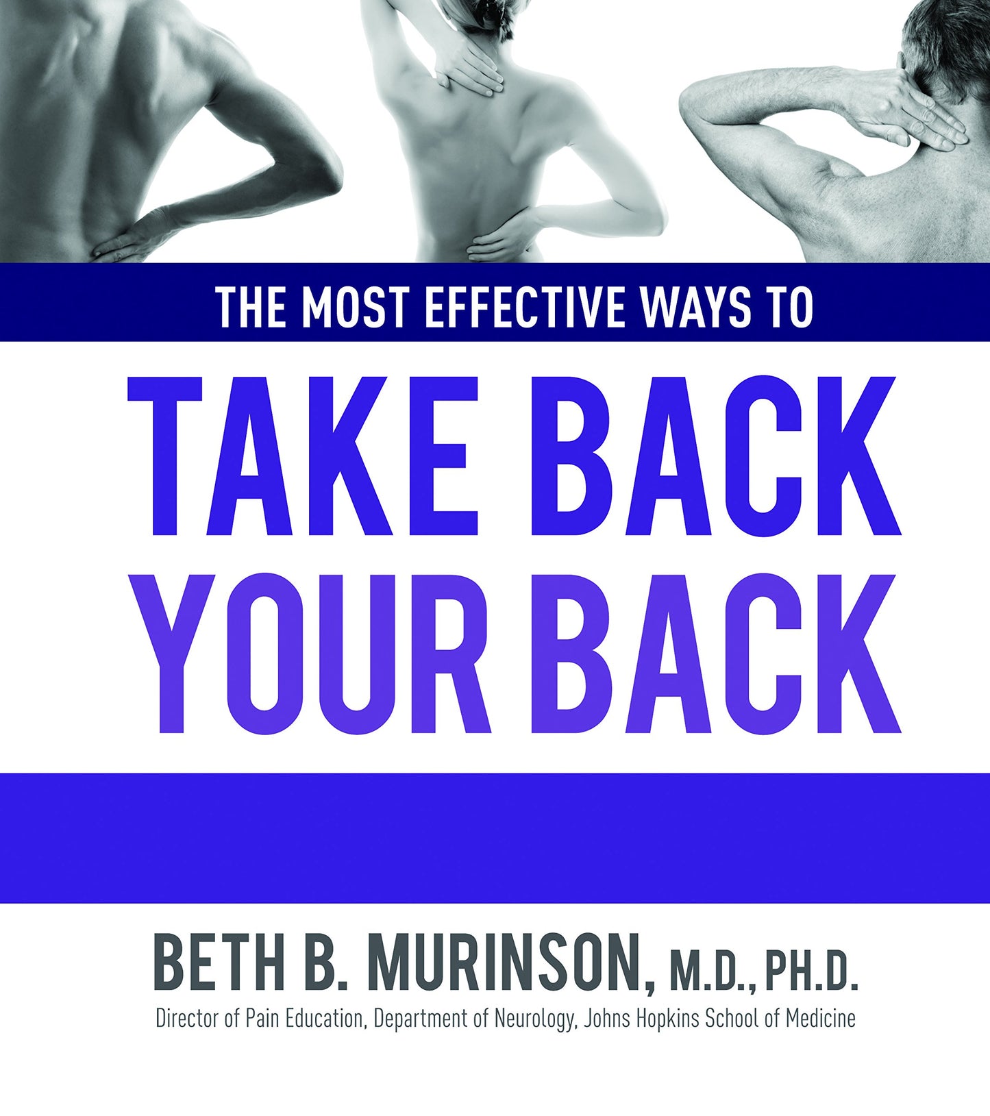 The Most Effective Ways to Take Back Your Back