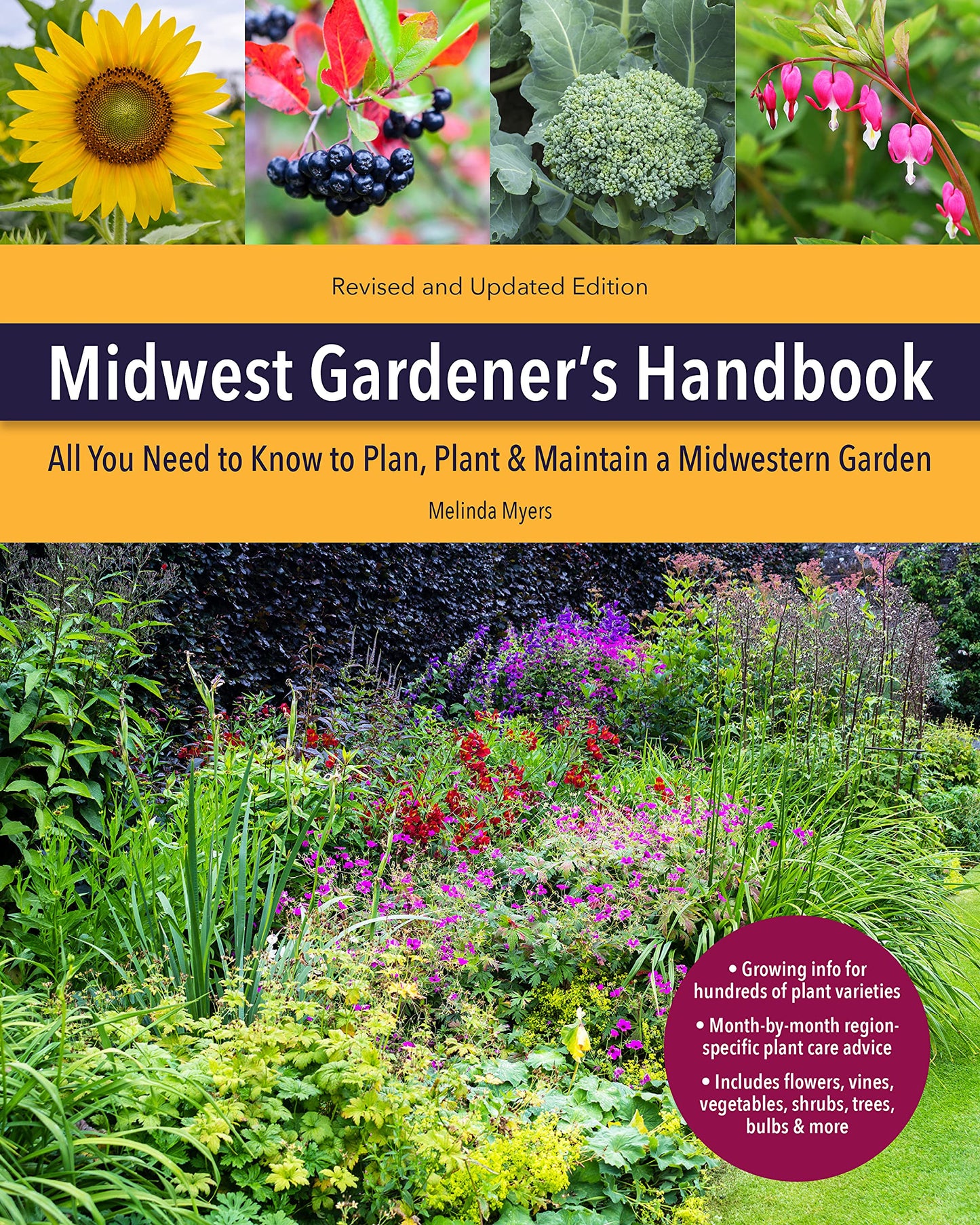 Midwest Gardener's Handbook, 2nd Edition: All You Need to Know to Plan, Plant & Maintain a Midwest Garden - 5154