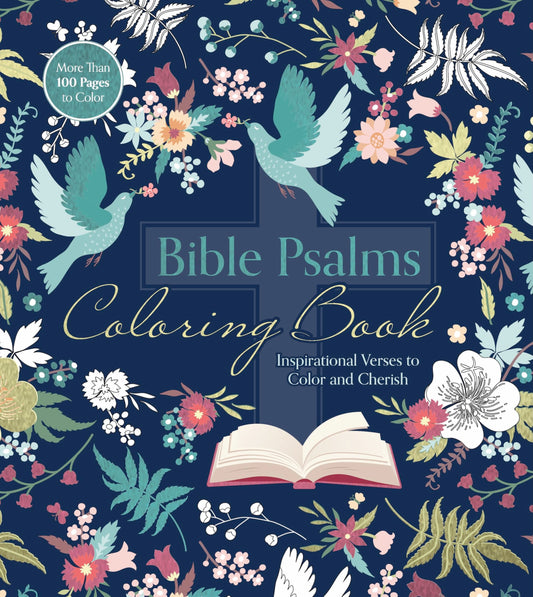 Bible Psalms Coloring Book: Inspirational Verses to Color and Cherish - More Than 100 Pages to Color (Chartwell Coloring Books)
