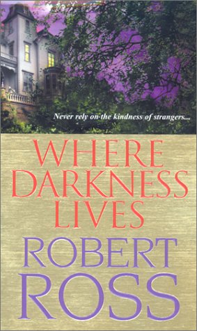 Where Darkness Lives - 4061