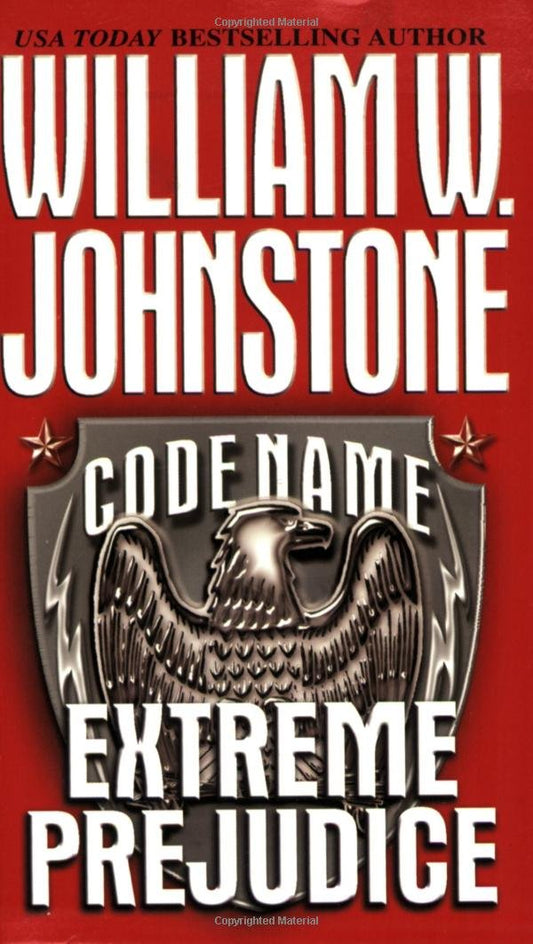 Code Name: Extreme Prejudice - 4462