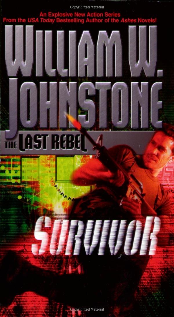 The Last Rebel: Survivor