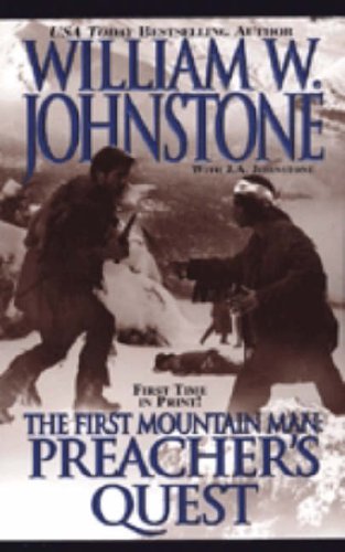 Preacher's Quest (First Mountain Man)