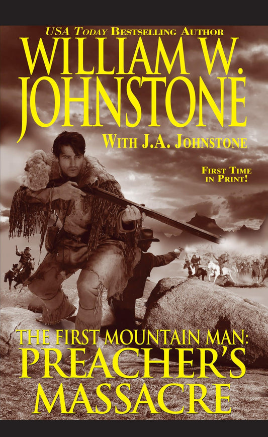Preacher's Massacre (Preacher/First Mountain Man)