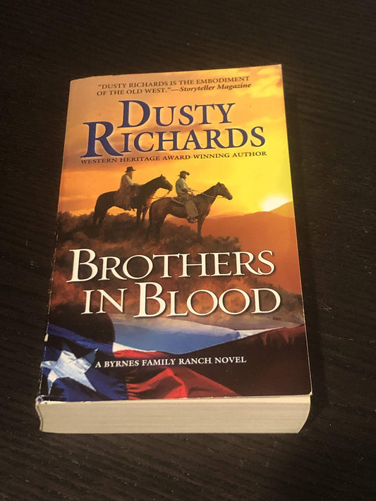 Brothers in Blood: a Byrnes Family Ranch Western (A Byrnes Family Ranch Novel)