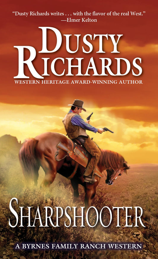 Sharpshooter (A Byrnes Family Ranch Novel) - 3642