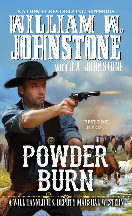 Powder Burn (A Will Tanner Western)