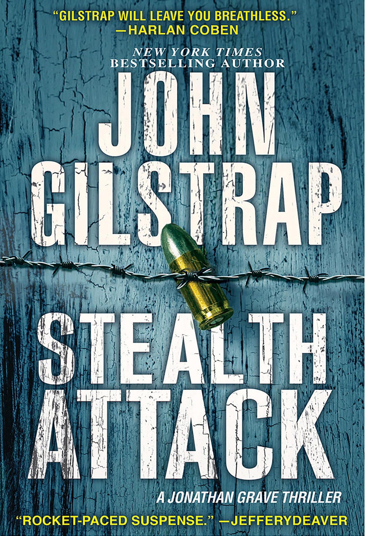 Stealth Attack: An Exciting & Page-Turning Kidnapping Thriller (A Jonathan Grave Thriller)