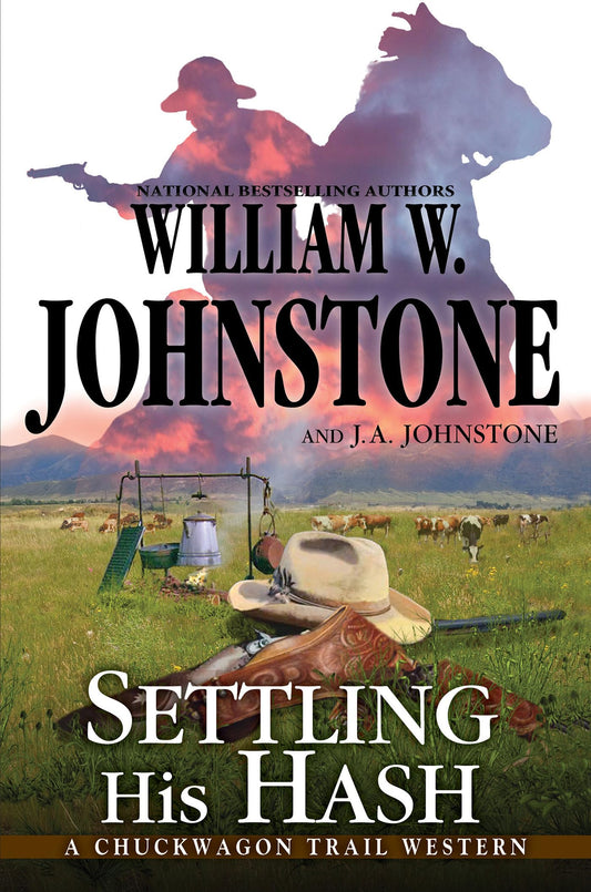 Settling His Hash (A Chuckwagon Trail Western) - 4332