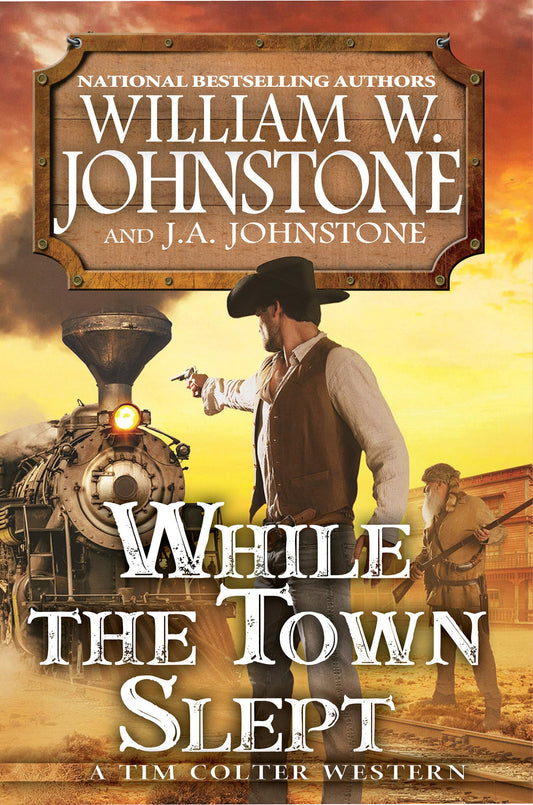 While the Town Slept (A Tim Colter Western) - 2946