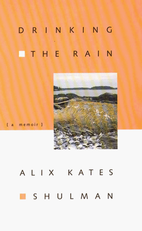 Drinking the Rain