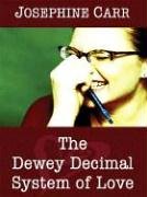 The Dewey Decimal System of Love